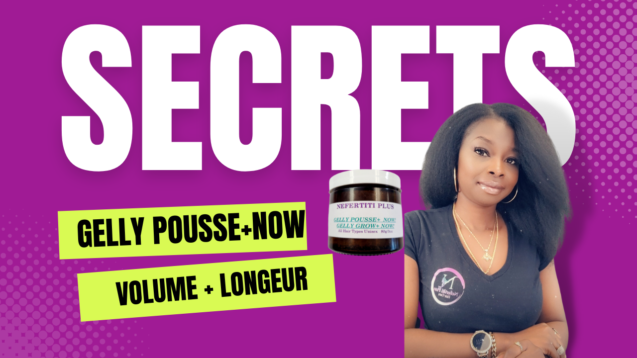 GELLY POUSSE+ NOW* GELLY GROW+ NOW